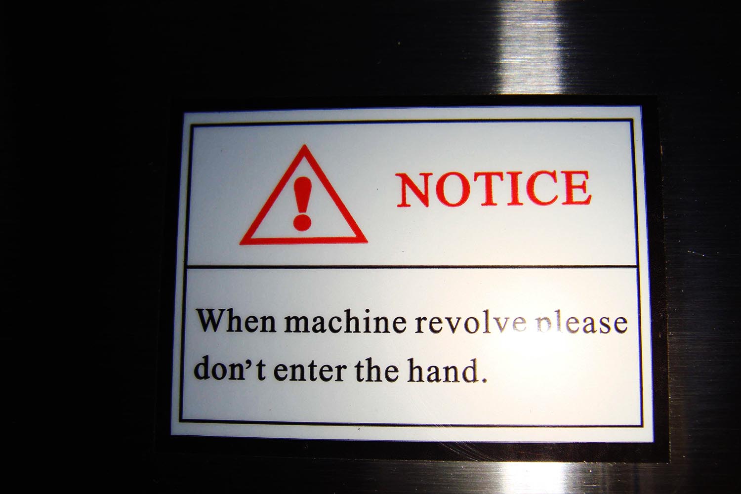 Notice on the Machine